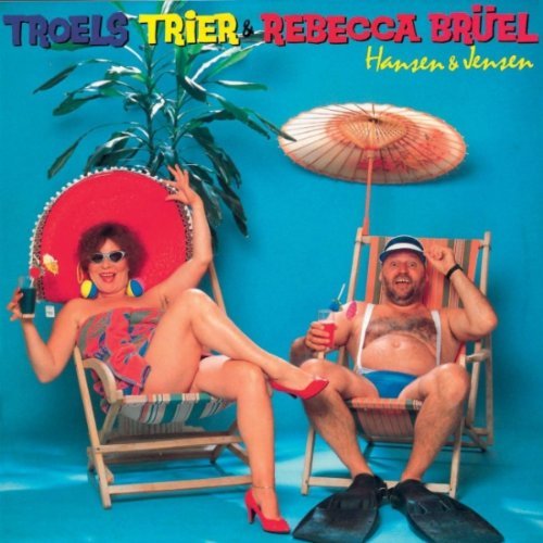Troels Trier & Rebecca Brüel - 1987 Hansen & Jensen
